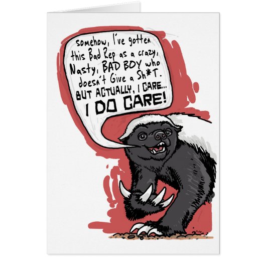 Honey Badger does Care Cards (Front)
