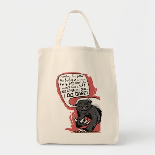 Honey Badger does Care Tote Bag