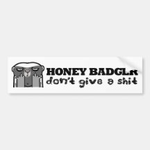honey badger dont give