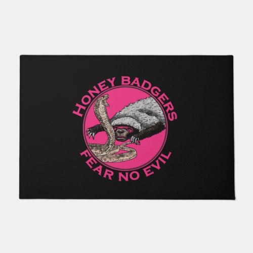 Honey badger Fear No Evil Badass Nasty Animal Pink Doormat