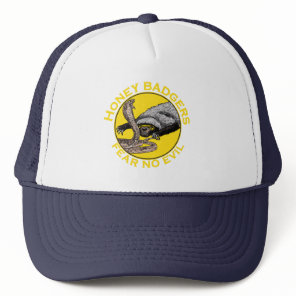 Honey Badger Fear no Evil Badass Yellow Animal Art Trucker Hat