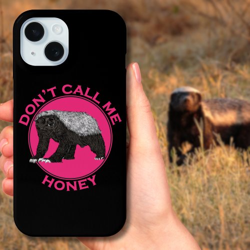 Honey Badger feminist quote pink black iPhone 15 Case