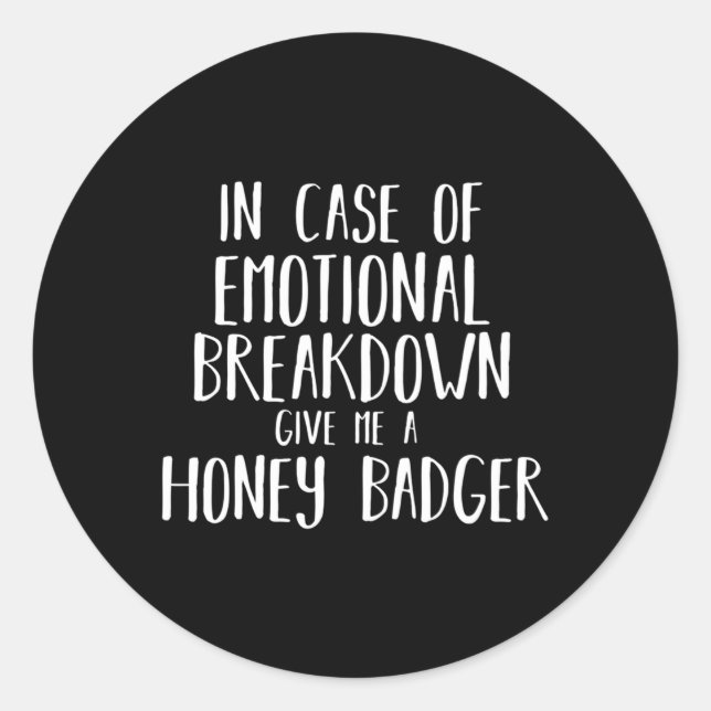 Honey Badger For And Classic Round Sticker (Front)