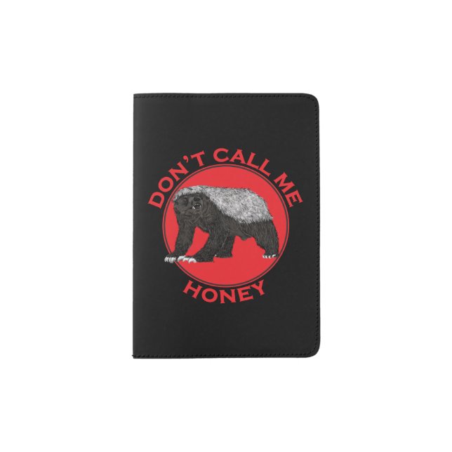 Honey badger funny Feminist quote Passport Holder (Front)