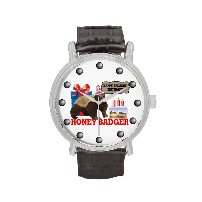 Honey Badger Happy Freakin' Birthday Wristwatch