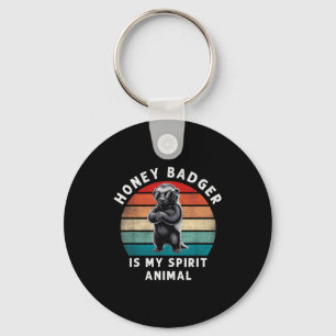 Honey Badger Is My Srit Animal Funny Vintage Wildl Keychain