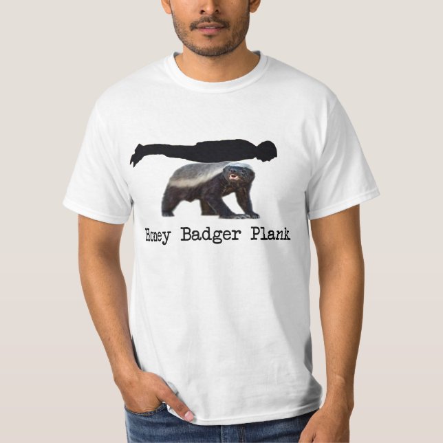 Honey Badger Plank T-Shirt (Front)