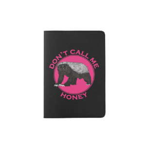 Honey Badger Quote Pink Feminist  Passport Holder