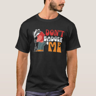 Honey Badger  Wildlife Animal Ratel T-Shirt