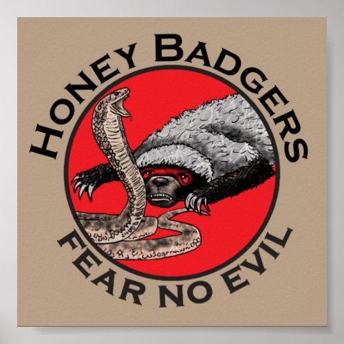 Honey Badgers Fear no Evil Funny Badass Slogan Red Poster
