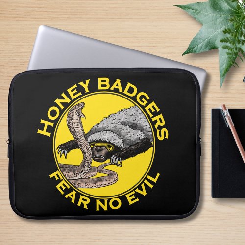 Honey Badgers Fear No Evil Quote Laptop Sleeve