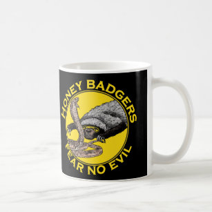 Honey Badgers Fear no Evil Yellow Scary Animal Art Coffee Mug
