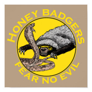 Honey Badgers Fear no Evil Yellow Scary Animal Art Poster
