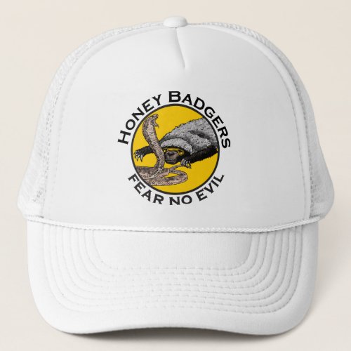 Honey Badgers Fear no Evil Yellow Scary Animal Art Trucker Hat