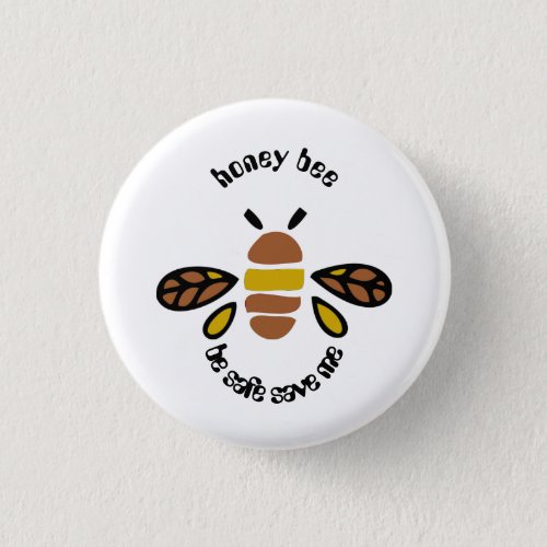 Honey bee badge rond _ petit button