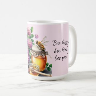 Honey Bee Clover Flower Inspirational Quote Mug