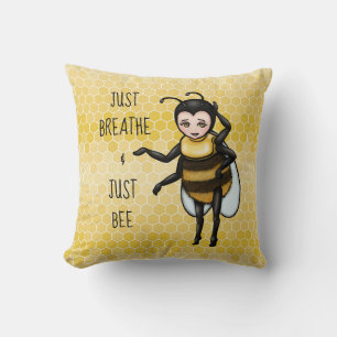 Honey Bee Just Breathe & Just Bee  Throw Pillow