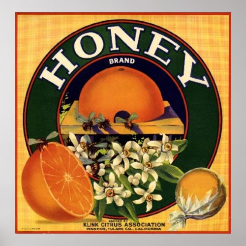 Honey Brand Citrus Crate Label Poster