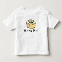 Honey Bun Boy or Girl Funny Cute Simple Modern Toddler T-Shirt, Toddler Unisex, Size: 4T, White