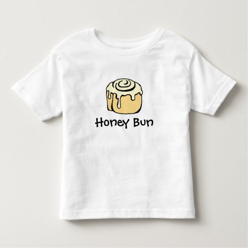 Honey Bun Boy or Girl Funny Cute Simple Modern Toddler T_shirt
