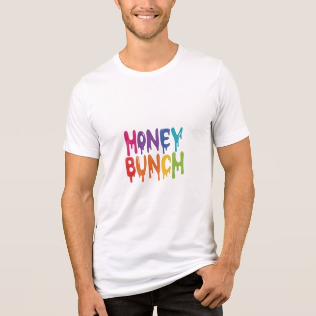 Honey Bunch Tri-Blend Shirt (Front)