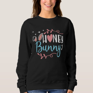 Honey Bunny Cute Trendy Girly Easter Sunday Rabbit Sweatshirt