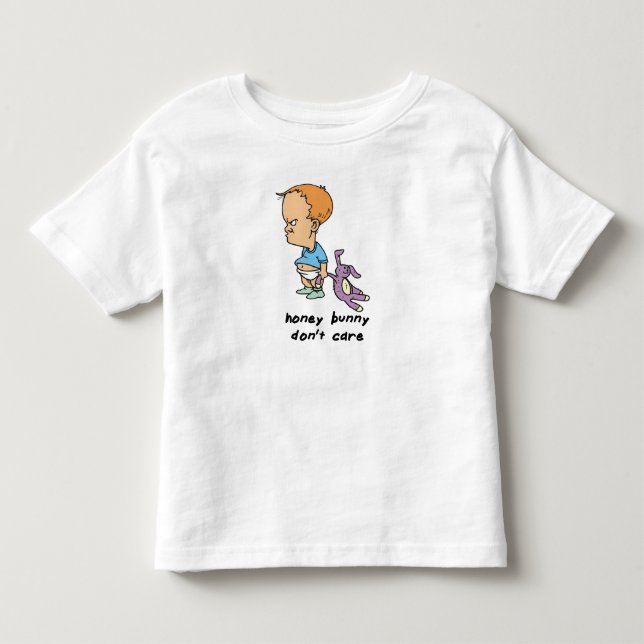 Honey Bunny Don't Care Toddler T-shirt (Front)