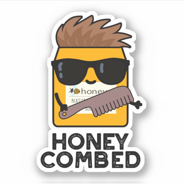 Honey Combed Funny Honey Pun  Sticker (Front)