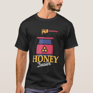 Honey Dealer Cool Bee Present T-Shirt