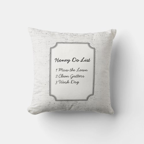 Honey Do Honey Does Funny Mojo Pillow