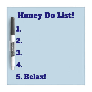 Honey Do List Dry Erase Board