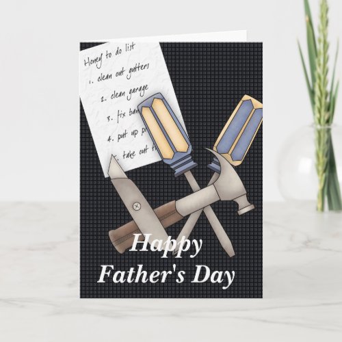 Honey Do List Handyman Fathers Day Greeting Card