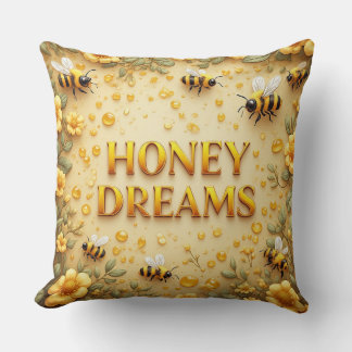 Honey Dreams For Bee And Honey Lovers Throw Pillow