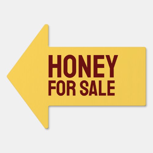 Honey for Sale arrow Sign