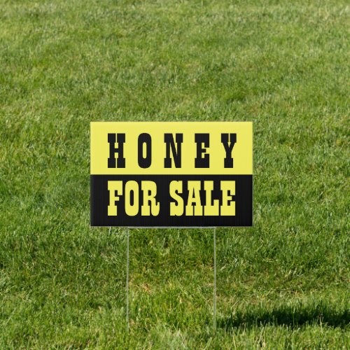 Honey For Sale in Simple Black and Yellow Yard  Sign