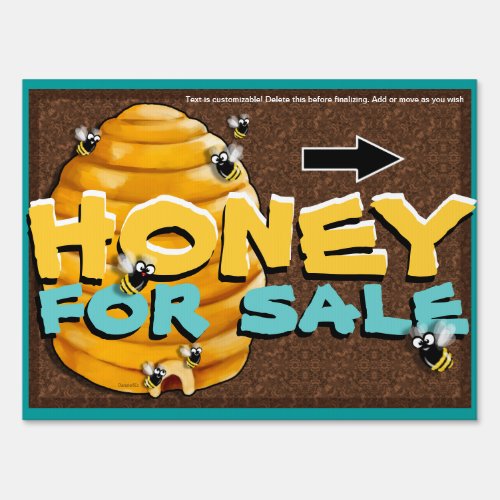Honey for sale Local Organic Pure Customizable Sign