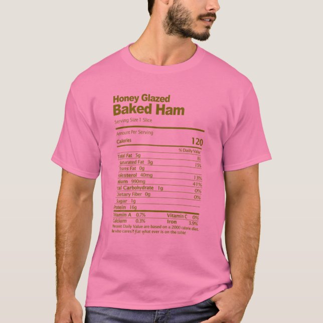 Honey Glazed Baked Ham Nutrition Facts Christmas T-Shirt (Front)