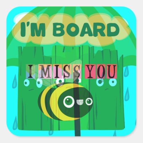 Honey I Miss You So Much Square Sticker