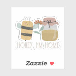 Honey I'm Home Bee Pun Sticker