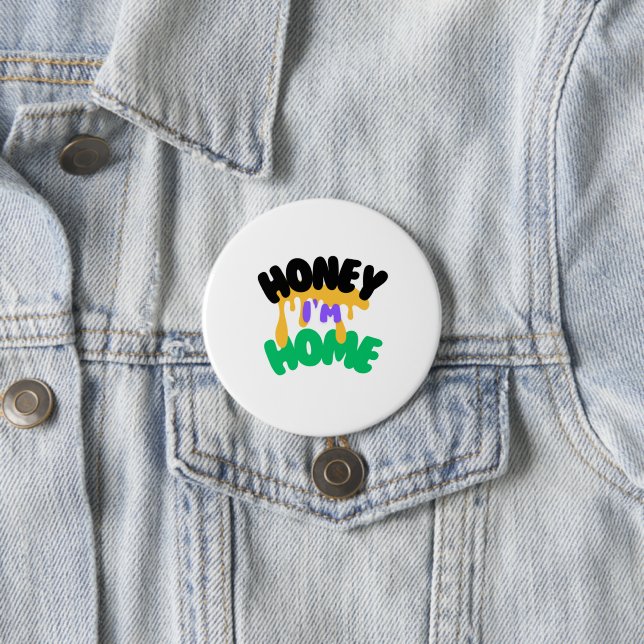 "Honey I'm Home" Button (In Situ)