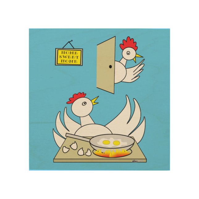 Honey  I'm Home Chickens Wood Wall Decor (Front)
