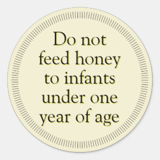 Honey Infant Warning Classic Round Sticker