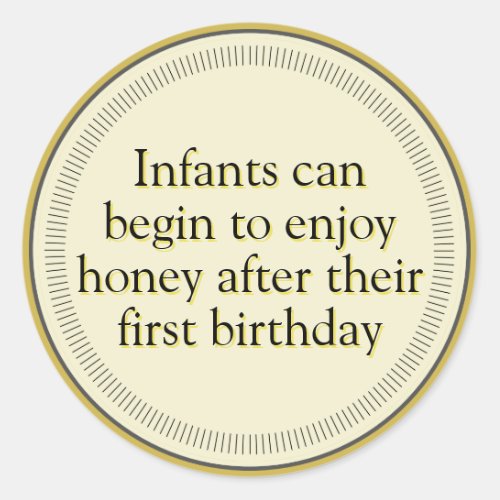 Honey Infant Warning Gold Classic Round Sticker