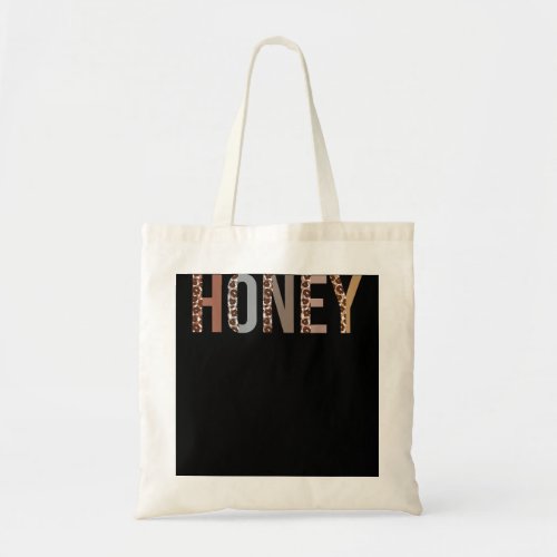 Honey Leopard Print Mom Cute Mothers Day Funny Gra Tote Bag