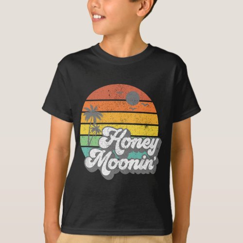 Honey Moonin Beach Honeymoon Vacation Men Women Co T_Shirt