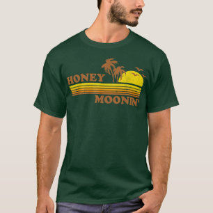 Honey Moonin Beach Honeymoon Vacation Men Women Co T-Shirt
