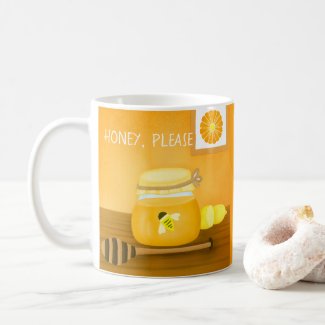 Honey, Please Coffee Mug