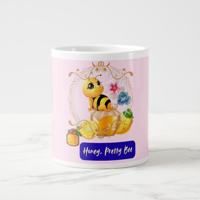 Honey, Pretty Bee Giant Coffee Mug (Front)
