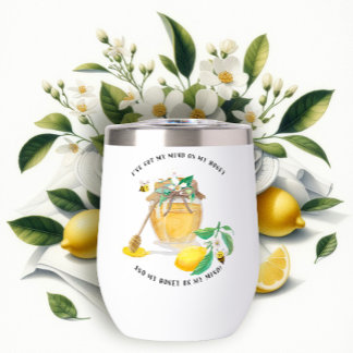 Honey w Cute Bees Lemon Floral n Foliage Thermal Wine Tumbler