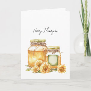 Honey Yellow Flowers I love you Card